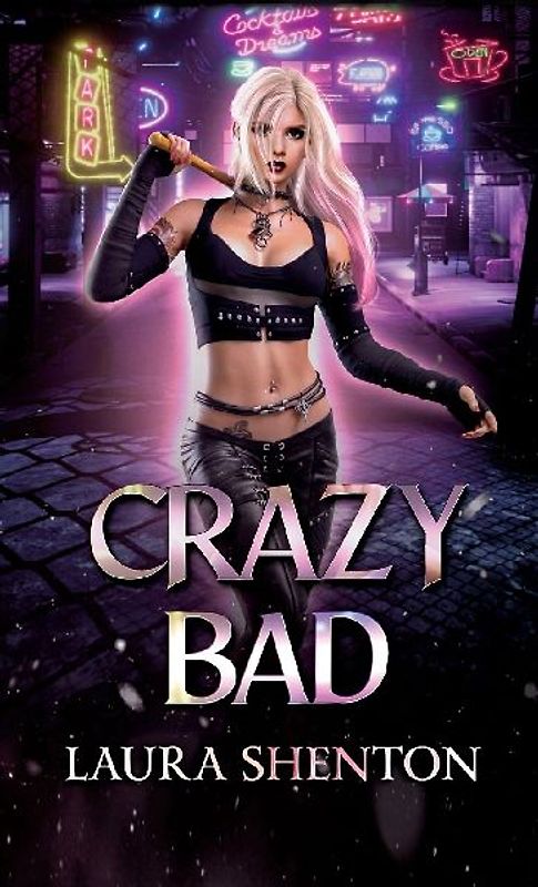 Crazy Bad