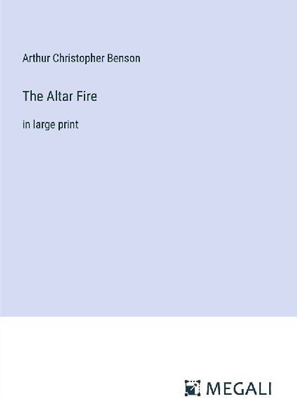 The Altar Fire