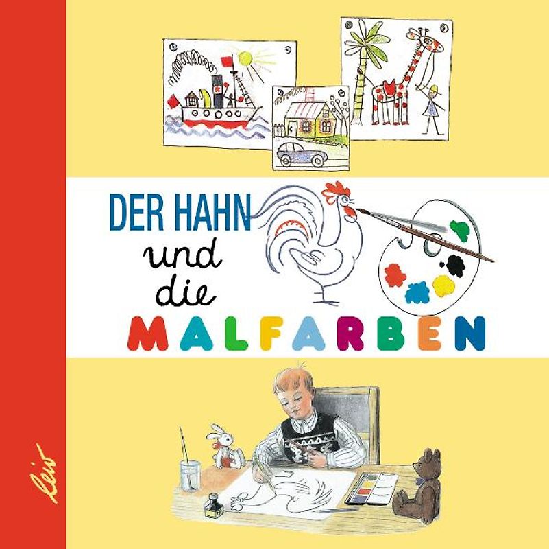 Der Hahn und die Malfarben