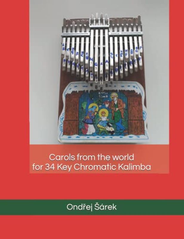 Carols from the world for 34 Key Chromatic Kalimba