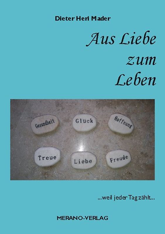Aus Liebe zum Leben