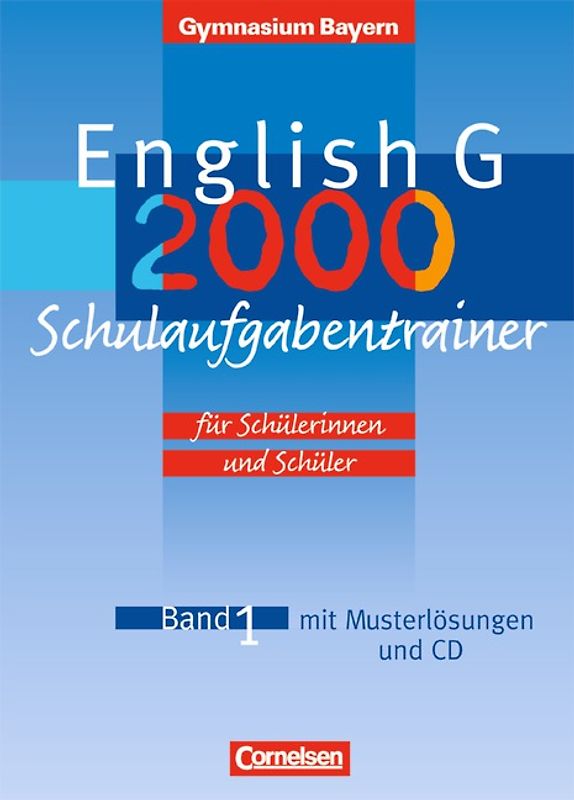 English G - Gymnasium Bayern / Band 1: 5. Jahrgangsstufe - Schulaufgabentrainer