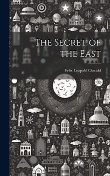 The Secret of the East