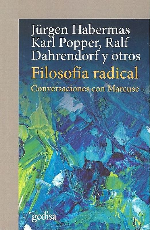 Filosofía radical : conversaciones con Marcuse