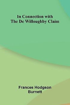 In Connection With The De Willoughby Claim