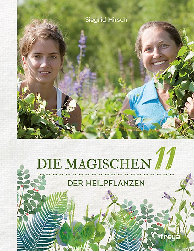 Die magischen 11 der Heilpflanzen