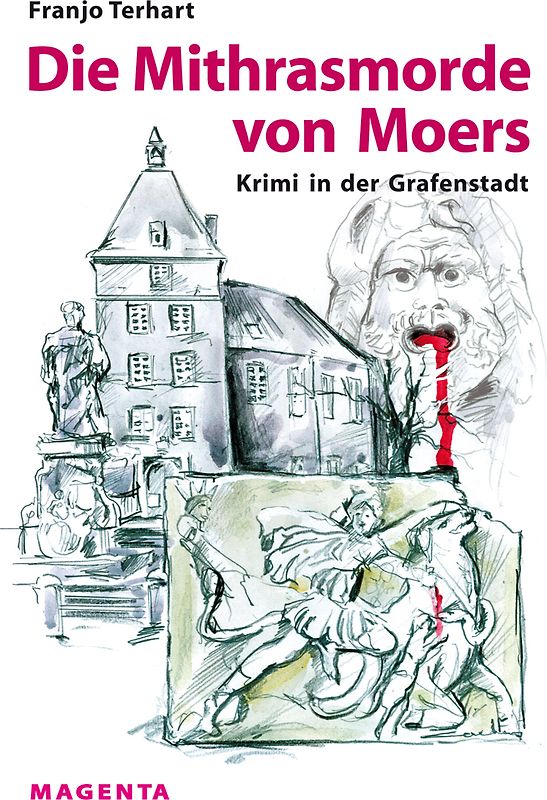 Die Mithrasmorde von Moers