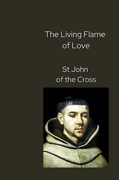 The Living Flame of Love