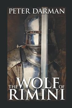 The Wolf of Rimini (Alpine Warrior, Band 2)