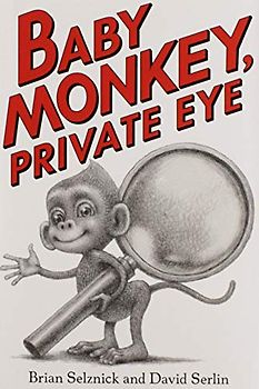 Baby Monkey, Private Eye: 1
