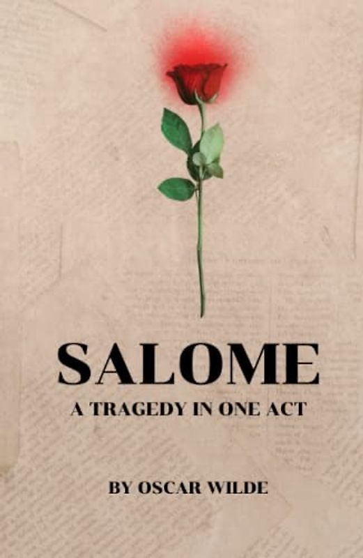 Salome: A Tragedy in One Act