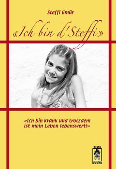 Ich bin d' Steffi