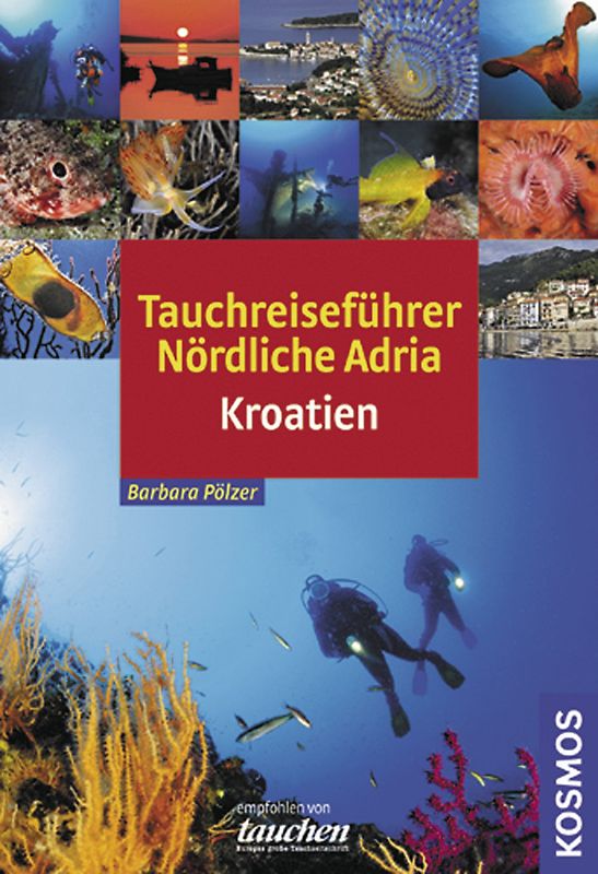 Tauchreiseführer Nördliche Adria