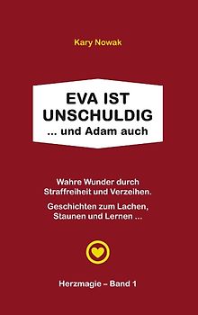 Eva ist unschuldig ... und Adam auch