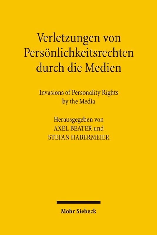 Verletzungen von Persönlichkeitsrechten durch die Medien