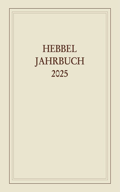 Hebbel-Jahrbuch 80/2025