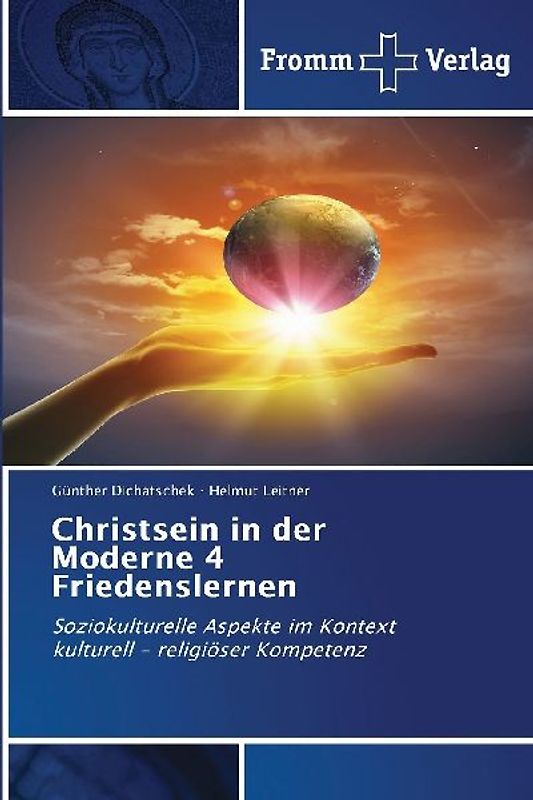 Christsein in der Moderne 4 Friedenslernen