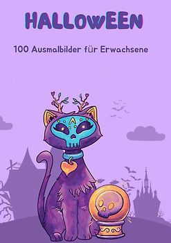 Halloween - 100 Ausmalbilder für Erwachsene