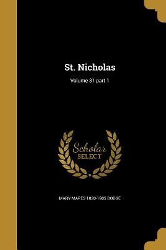 St. Nicholas; Volume 31 part 1