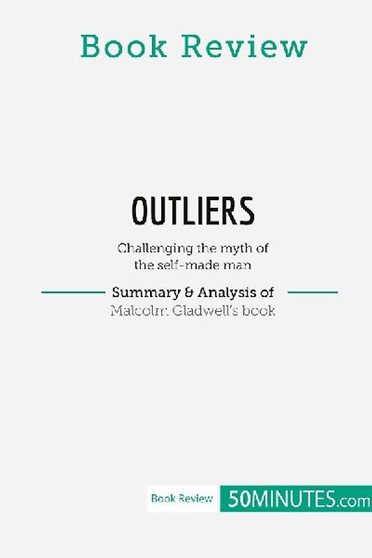 Book Review: Outliers by Malcolm Gladwell
