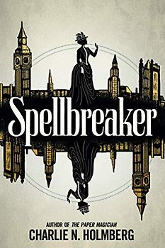 Spellbreaker (Spellbreaker, 1, Band 1)