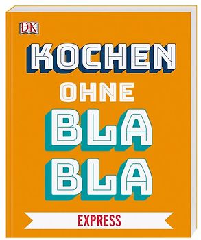 Kochen ohne Blabla Express