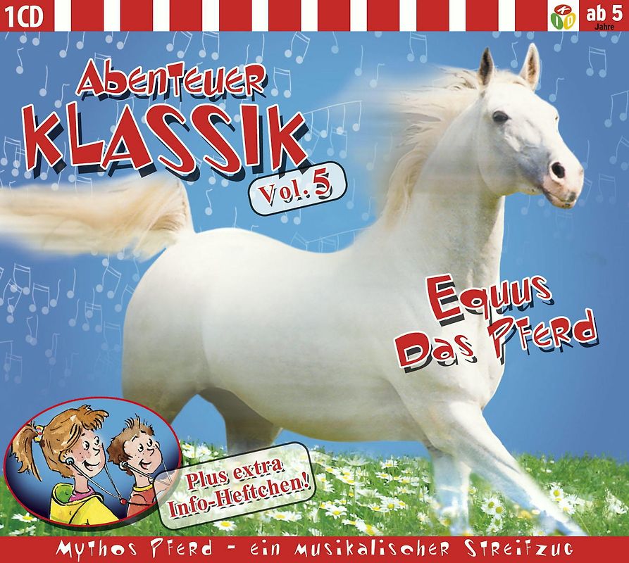 Lieder & Geschichten - Abenteuer Klassik Vol.5