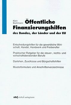 Öffentliche Finanzierungshilfen des Bundes, der Länder und der EU