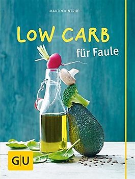 Low Carb für Faule
