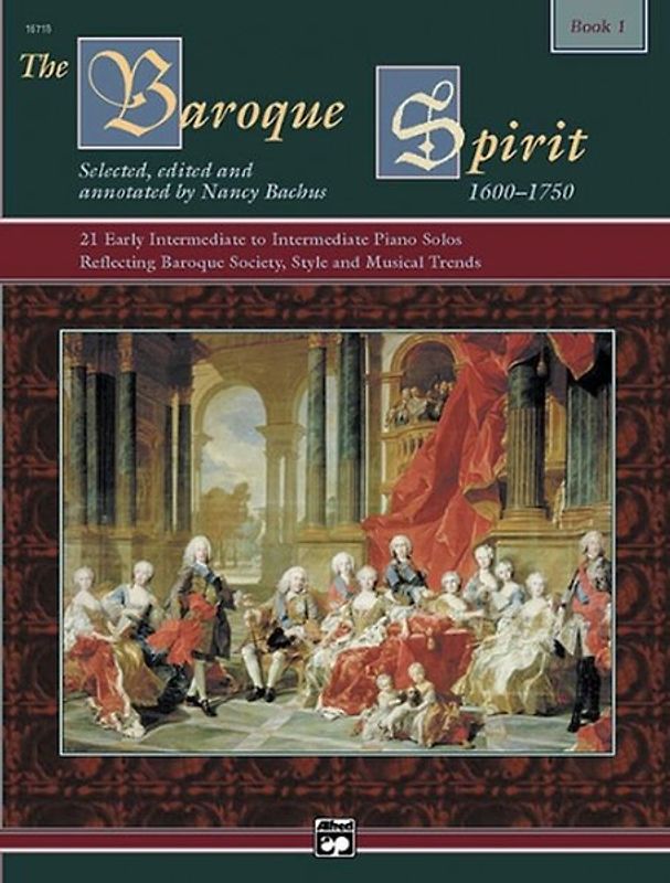 The Baroque Spirit: 1600-1750, Book 1