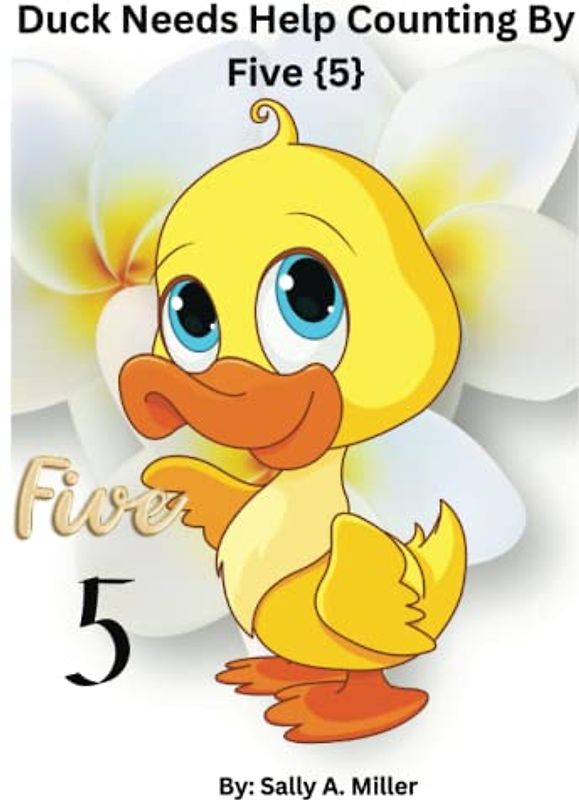 Duck Needs Help Counting By Five {5}
