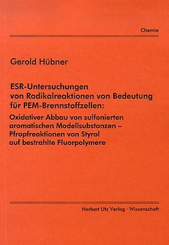 ESR-Untersuchungen von Radikalreaktionen von Bedeutung für PEM-Brennstoffzellen
