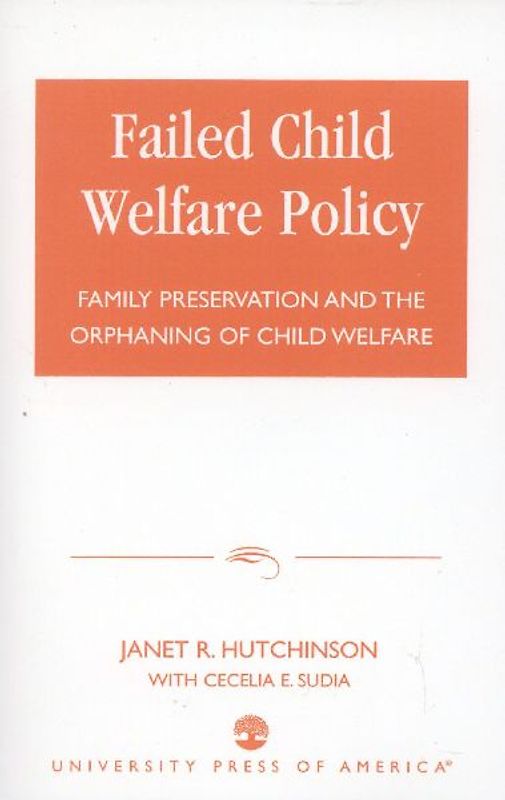 Failed Child Welfare Policy