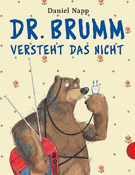 Dr. Brumm: Dr. Brumm versteht das nicht