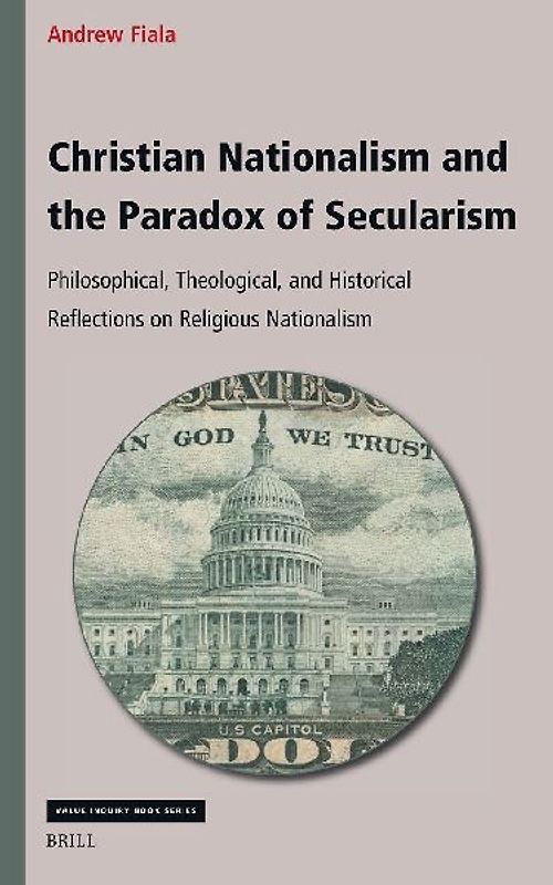 Christian Nationalism and the Paradox of Secularism