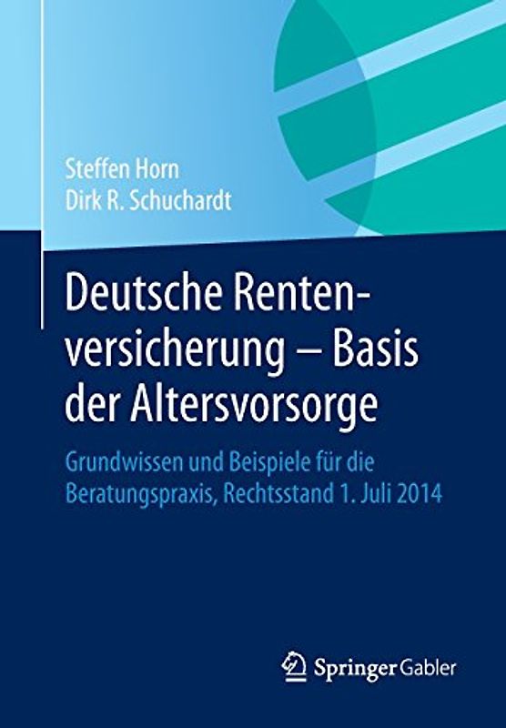 Deutsche Rentenversicherung - Basis der Altersvorsorge