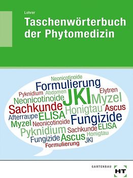 Taschenwörterbuch der Phytomedizin
