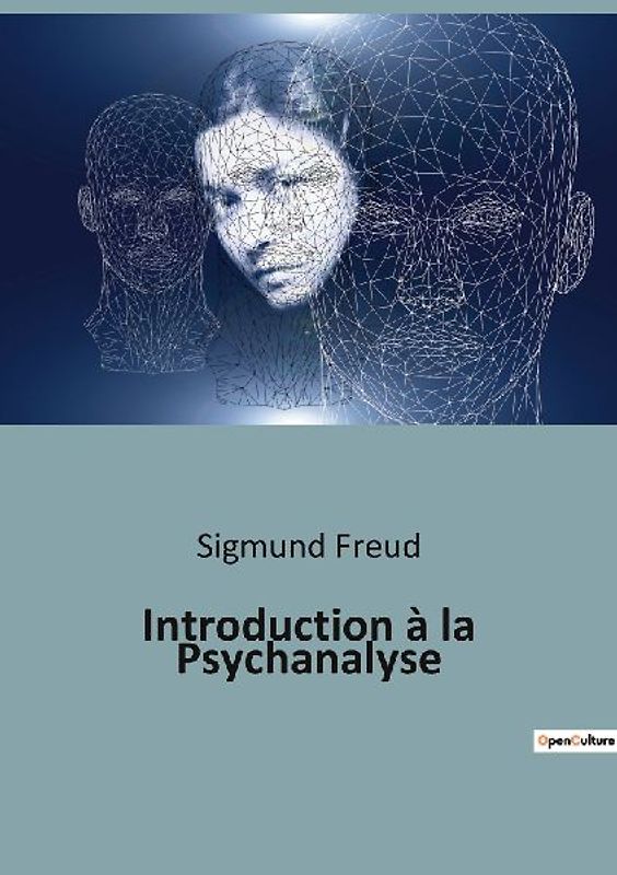 Introduction à la Psychanalyse
