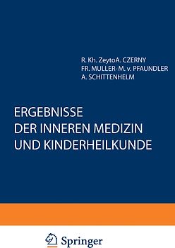 Ergebnisse der Inneren Medizin und Kinderheilkunde