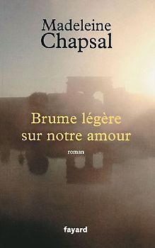 Brume légère sur notre amour