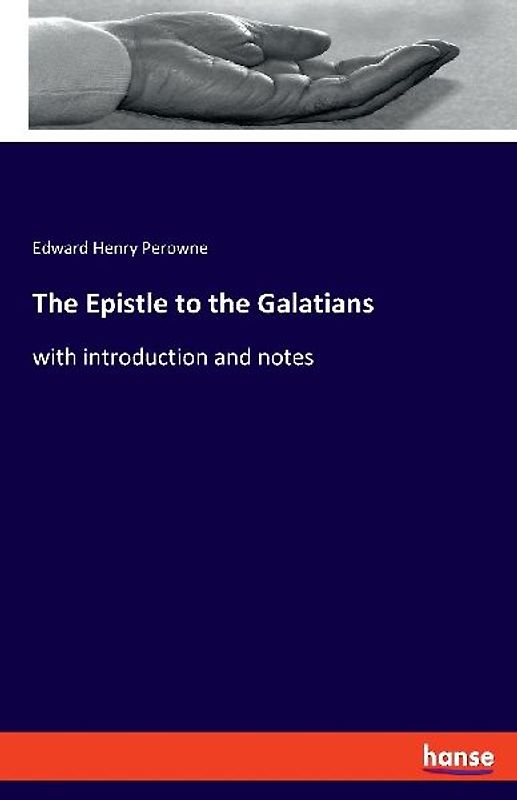 The Epistle to the Galatians
