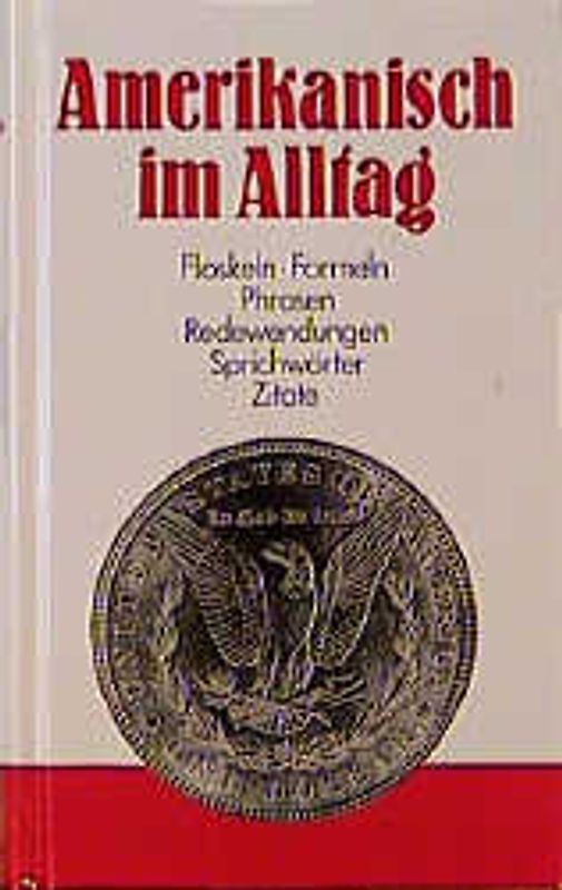 Amerikanisch im Alltag