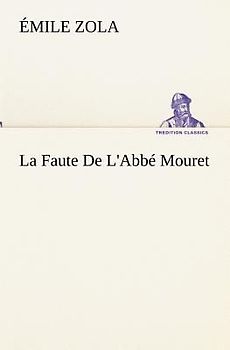 La Faute De L'Abbé Mouret