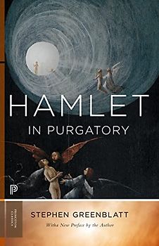 Hamlet in Purgatory: Expanded Edition (Princeton Classics)