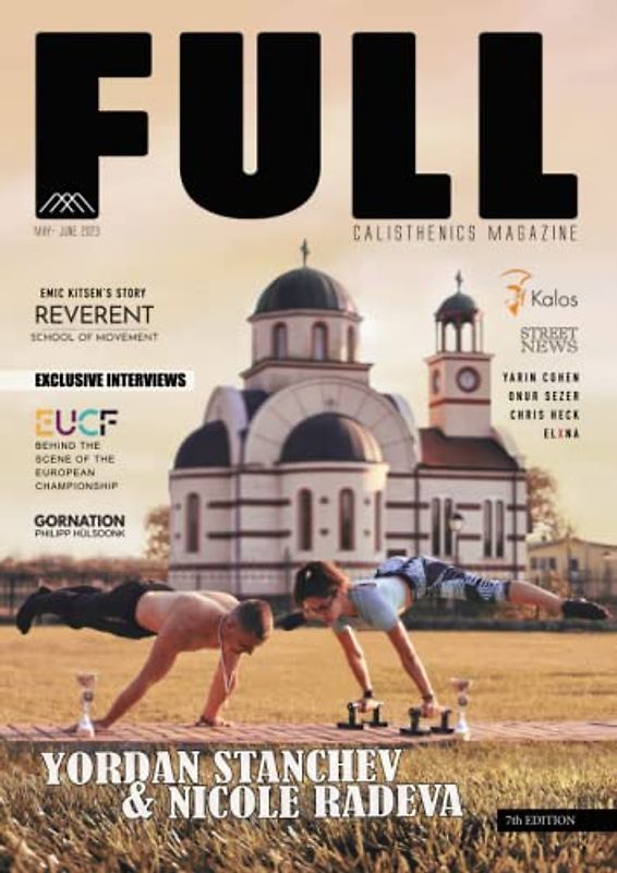 FULL Magazine #7 - 2023 May/June (FULL Calisthenics Magazine (EN), Band 7)