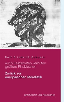 Auch Kalbsbraten verhüten größere Rindviecher