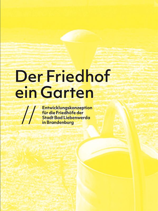 Der Friedhof ein Garten