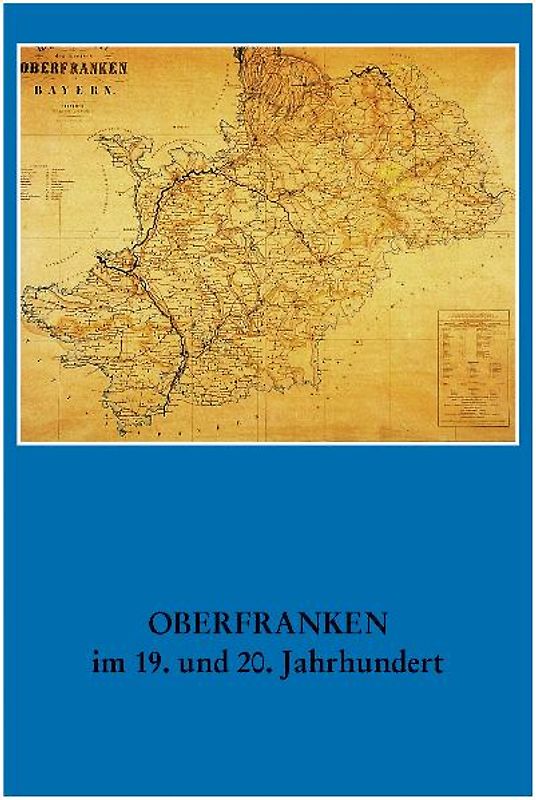 Oberfranken im 19. und 20. Jahrhundert
