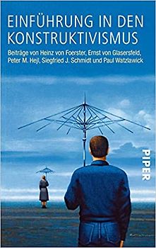 Einführung in den Konstruktivismus