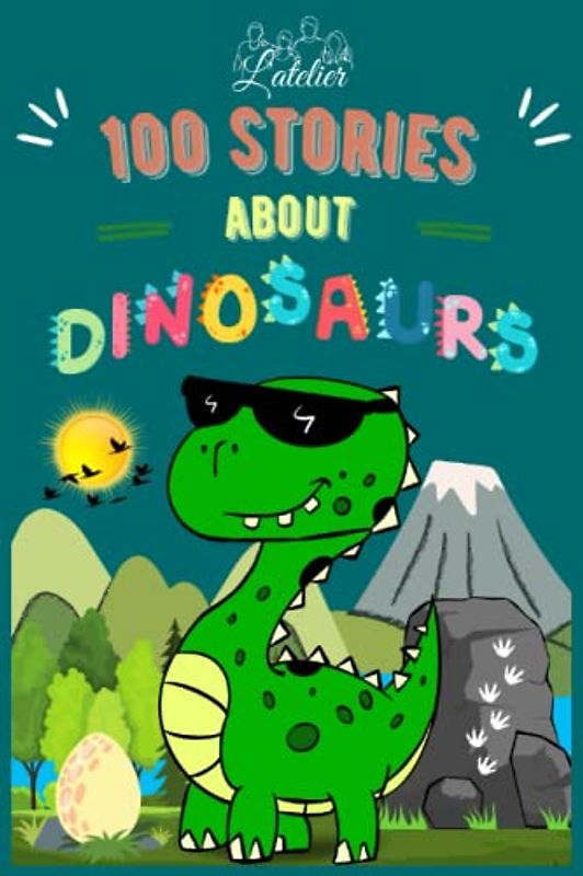 100 stories about DINOSAURS - for children